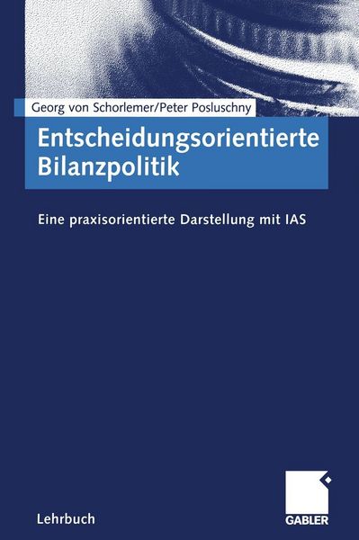 Produktbild: Entscheidungsorientierte Bilanzpolitik