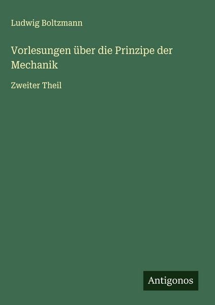 Produktbild: Vorlesungen &uuml;ber die Prinzipe der Mechanik