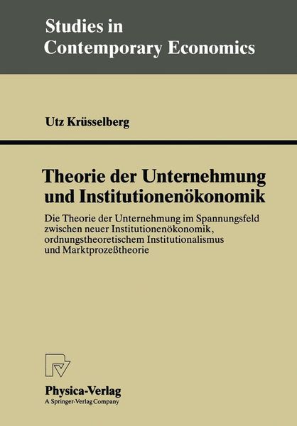 Produktbild: Theorie der Unternehmung und Institutionen&ouml;konomik