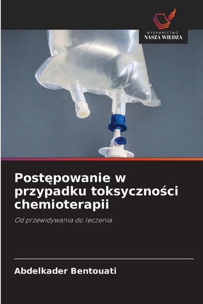 Produktbild: Post&iquest;powanie w przypadku toksyczno&iquest;ci chemioterapii