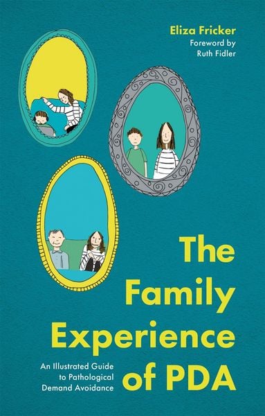 Produktbild: The Family Experience of PDA