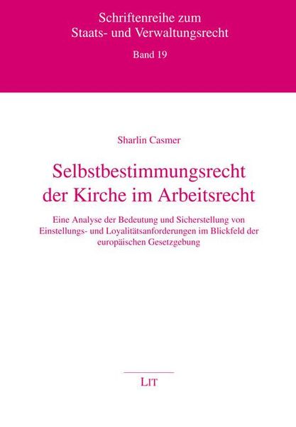 Produktbild: Casmer, S: Selbstbestimmungsrecht der Kirche im Arbeitsrecht