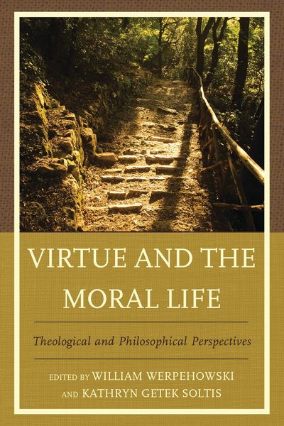 Produktbild: Virtue and the Moral Life