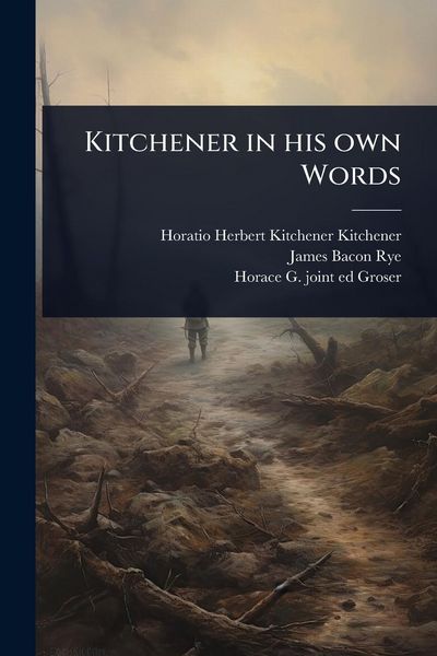 Produktbild: Kitchener in his own Words