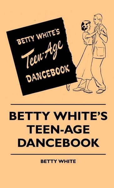 Produktbild: Betty White's Teen-Age Dancebook