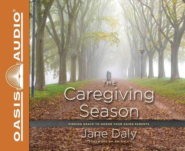 Produktbild: The Caregiving Season: Finding Grace to Honor Your Aging Parents