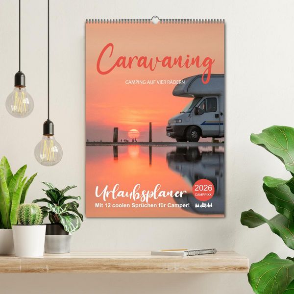 Produktbild: Caravaning - Camping auf vier R&auml;dern (Wandkalender 2026 DIN A2 hoch), CALVENDO Monatskalender