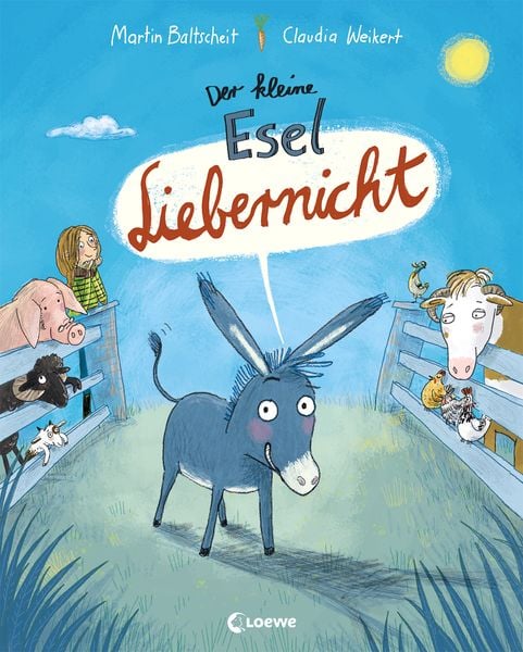 Der kleine Esel Liebernicht, Gebundene Ausgabe von Martin Baltscheit, Loewe, 2400005578883
