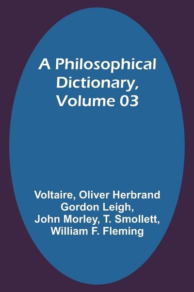 Produktbild: A Philosophical Dictionary, Volume 03