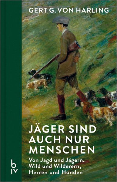 Produktbild: J&auml;ger sind auch nur Menschen