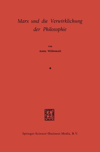 Produktbild: Marx und die Verwirklichung der Philosophie