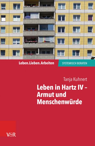 Produktbild: Leben in Hartz IV - Armut und Menschenw&uuml;rde