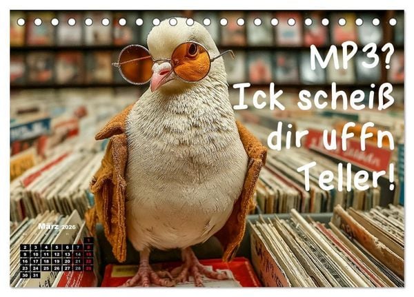 Produktbild: Freche Tauben - Lustiger Spr&uuml;chekalender mit Berliner Schnautze (Tischkalender 2026 DIN A5 quer), CALVENDO Monatskalender