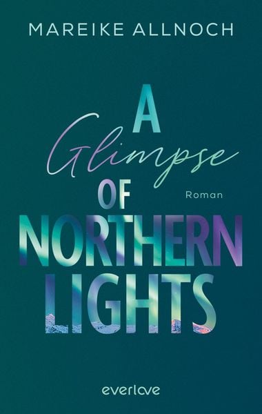 Produktbild: A Glimpse of Northern Lights