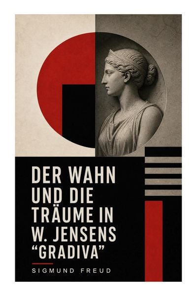 Produktbild: Der Wahn und die Tr&auml;ume in W. Jensens "Gradiva"