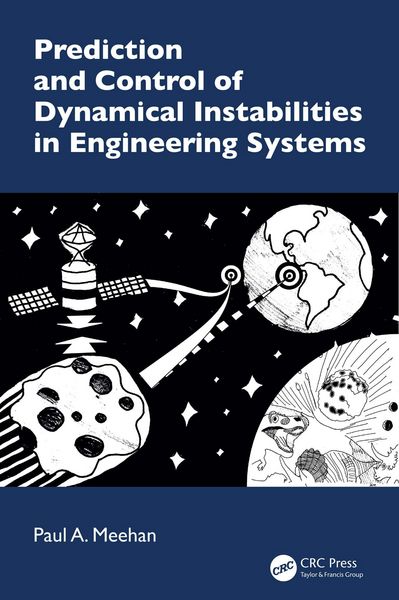 Produktbild: Prediction and Control of Dynamical Instabilities in Engineering Systems