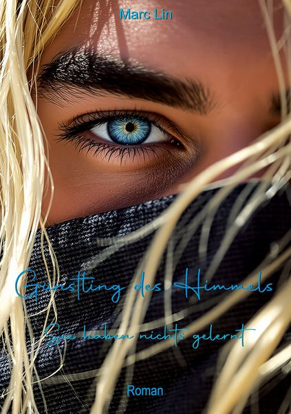 Günstling des Himmels, Taschenbuch von Marc Lin, BoD – Books on Demand, 9783695177301