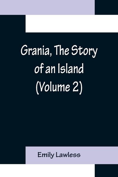 Produktbild: Grania, The Story of an Island (Volume 2)