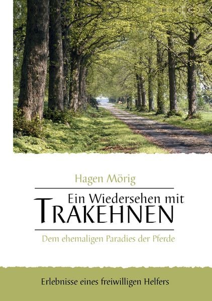 Produktbild: Ein Wiedersehen mit Trakehnen, dem ehemaligen Paradies der Pferde