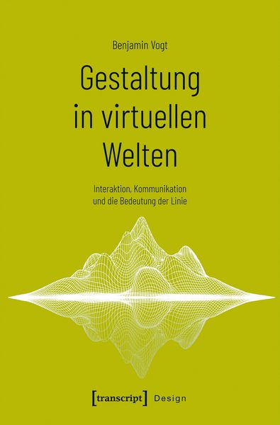 Produktbild: Gestaltung in virtuellen Welten