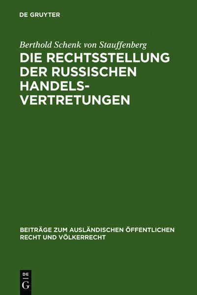 Produktbild: Die Rechtsstellung der russischen Handelsvertretungen