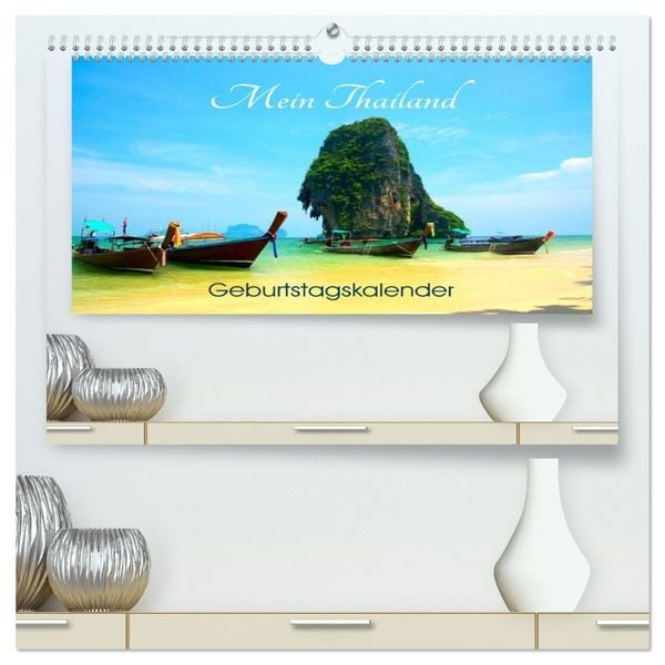 Produktbild: Mein Thailand - Geburtstagskalender (hochwertiger Premium Wandkalender 2026 DIN A2 quer), Kunstdruck in Hochglanz