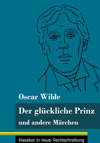 Produktbild: Der gl&uuml;ckliche Prinz und andere M&auml;rchen