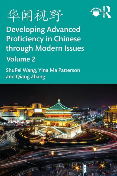 Produktbild: ???? Developing Advanced Proficiency in Chinese through Modern Issues Volume 2