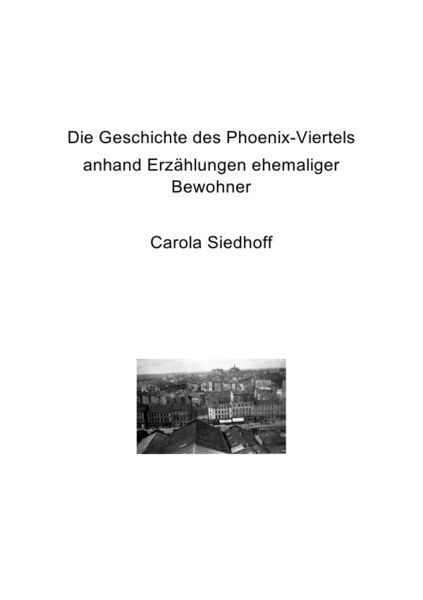 Produktbild: Die Geschichte des Phoenix-Viertels