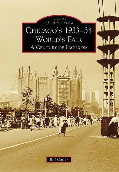 Produktbild: Chicago's 1933-34 World's Fair