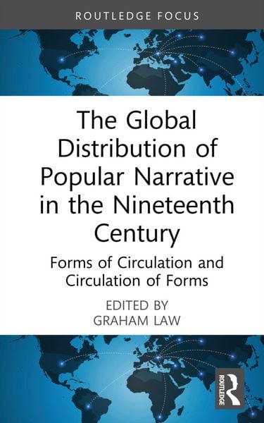 Produktbild: The Global Distribution of Popular Narrative in the Nineteenth Century