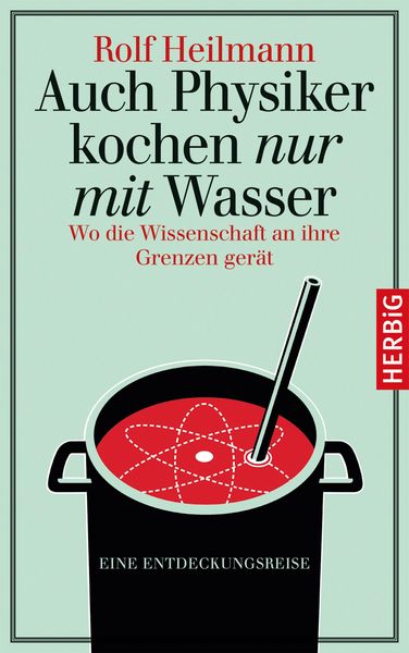 Produktbild: Auch Physiker kochen nur mit Wasser