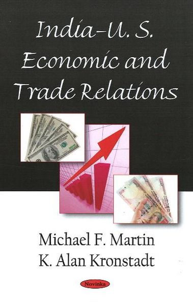 Produktbild: Martin, M: India-U.S. Economic & Trade Relations