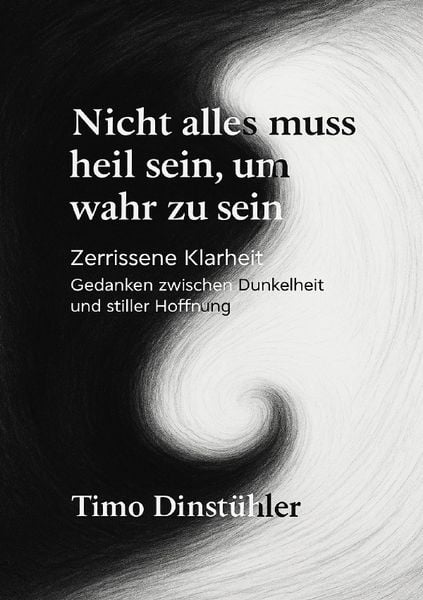 Produktbild: Nicht alles muss heil sein, um wahr zu sein