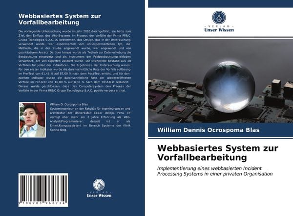 Webbasiertes System zur Vorfallbearbeitung, Taschenbuch von William Dennis Ocrospoma Blas, Verlag Unser Wissen, 9786203962734