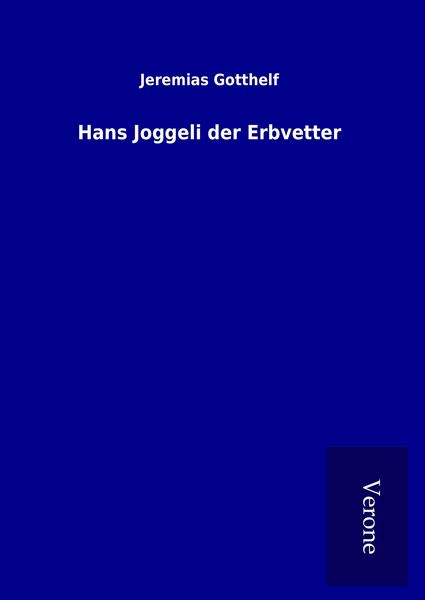 Produktbild: Hans Joggeli der Erbvetter