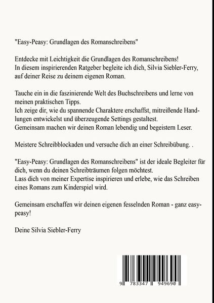 Produktbild: Easy-peasy Grundlagen des Romanschreibens, wichtige Tipps f&uuml;r dein erstes Buch, Nachschlagewerk, Unterst&uuml;tzung f&uuml;r Autoren