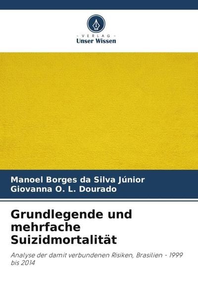 Grundlegende und mehrfache Suizidmortalität