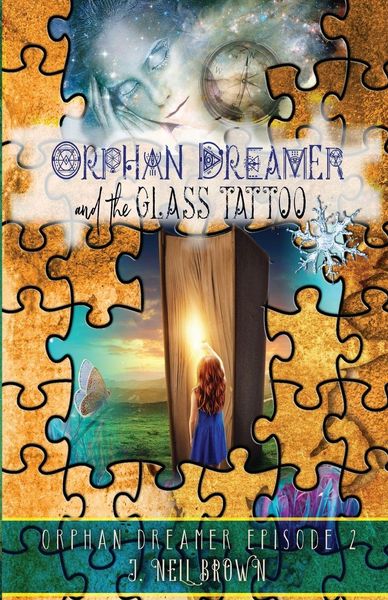 Produktbild: Orphan Dreamer and the Glass Tattoo