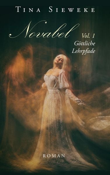 Produktbild: Novabel. Vol. 1 G&ouml;ttliche Lehrpfade
