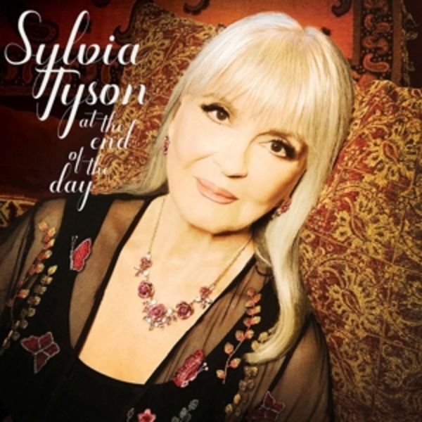 At The End Of The Day - Sylvia Tyson, CD