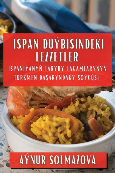 Produktbild: Ispan D&uuml;&yacute;bisindeki Lezzetler