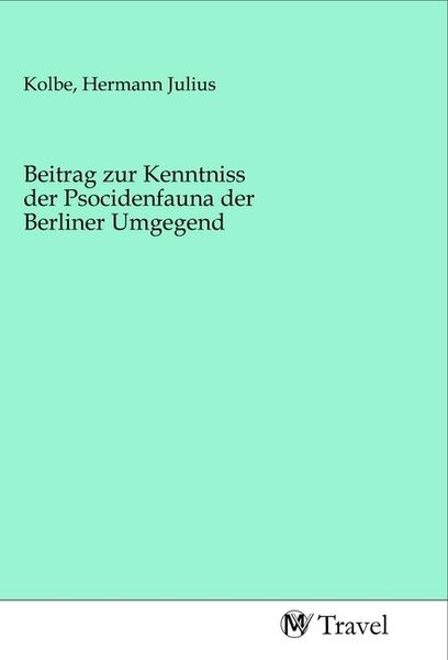 Produktbild: Beitrag zur Kenntniss der Psocidenfauna der Berliner Umgegend