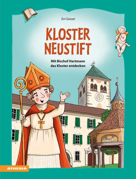 Kloster Neustift, Gebundene Ausgabe von Evi Gasser, Athesia-Tappeiner Verlag