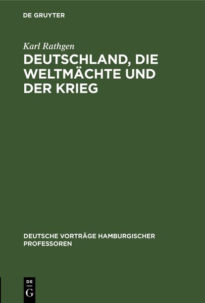 Produktbild: Deutschland, die Weltm&auml;chte und der Krieg