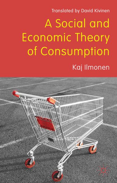 Produktbild: A Social and Economic Theory of Consumption