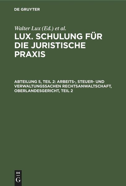 Produktbild: Arbeits-, Steuer- und Verwaltungssachen Rechtsanwaltschaft, Oberlandesgericht, Teil 2