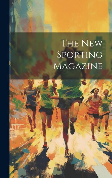 Produktbild: The New Sporting Magazine