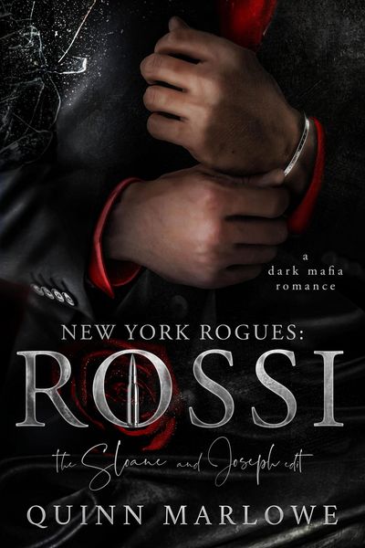 Produktbild: New York Rogues: Rossi, The Anniversary Collection, The Sloane and Joseph Edit: A Dark Mafia Romance