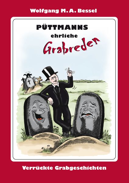 Produktbild: P&uuml;ttmanns ehrliche Grabreden